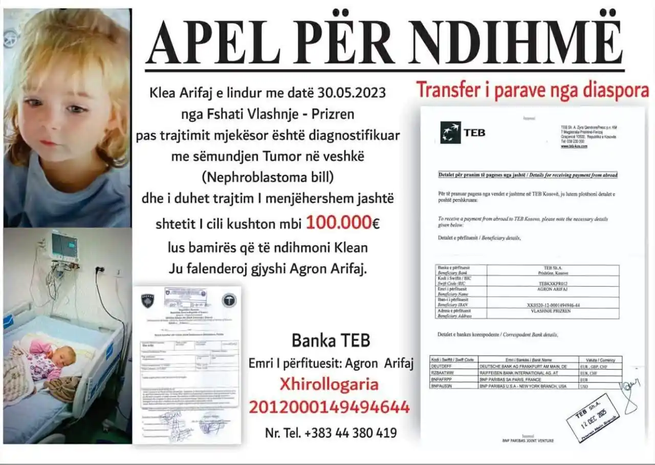 Apel për ndihmë  Dyvjeçarja nga Prizreni  Klea Arifaj  ka nevojë për ndihmën tuaj